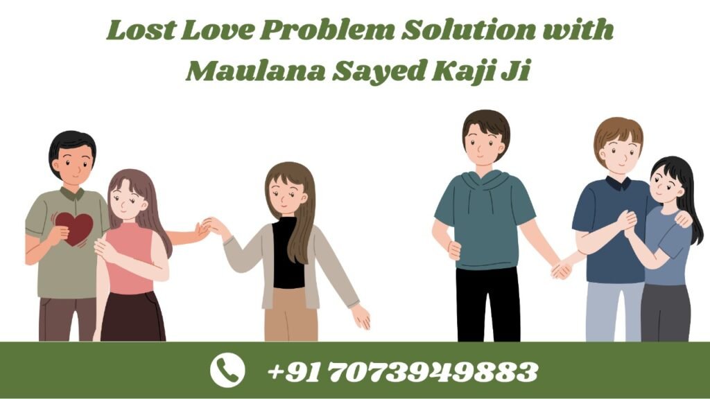 lost love problem solution