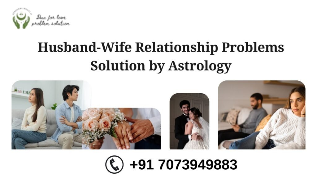 husband-wife relationship problem solution.